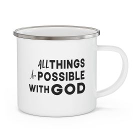 Enamel Camping Mug, All Things Are Possible With God Black Illustration