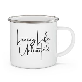 Enamel Camping Mug, Living Life Unlimited - Inspirational Motivation - Black